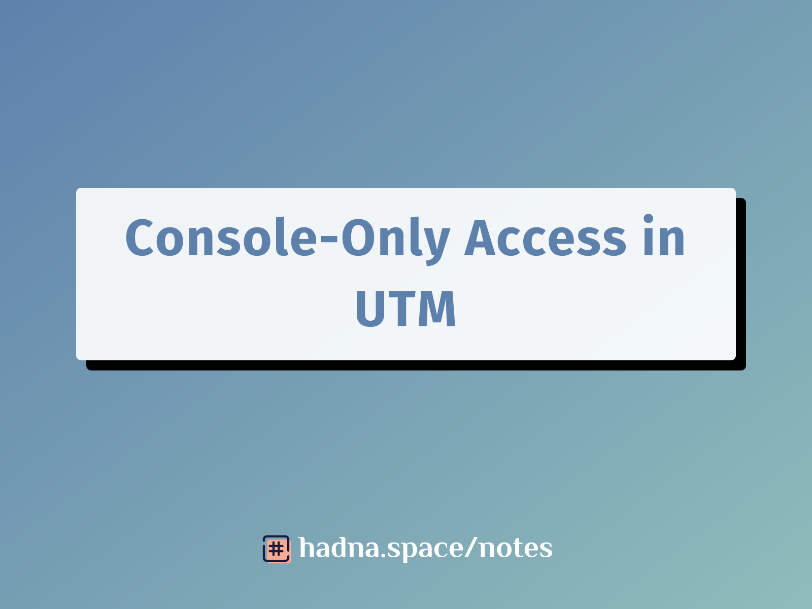 Console-Only Access in UTM