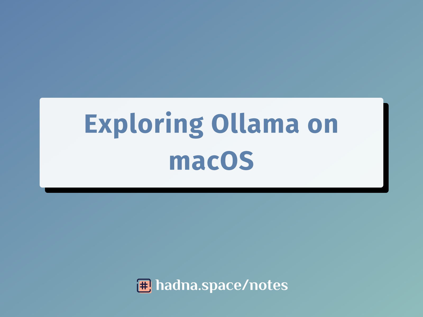 Exploring Ollama on macOS: A Beginner's Guide