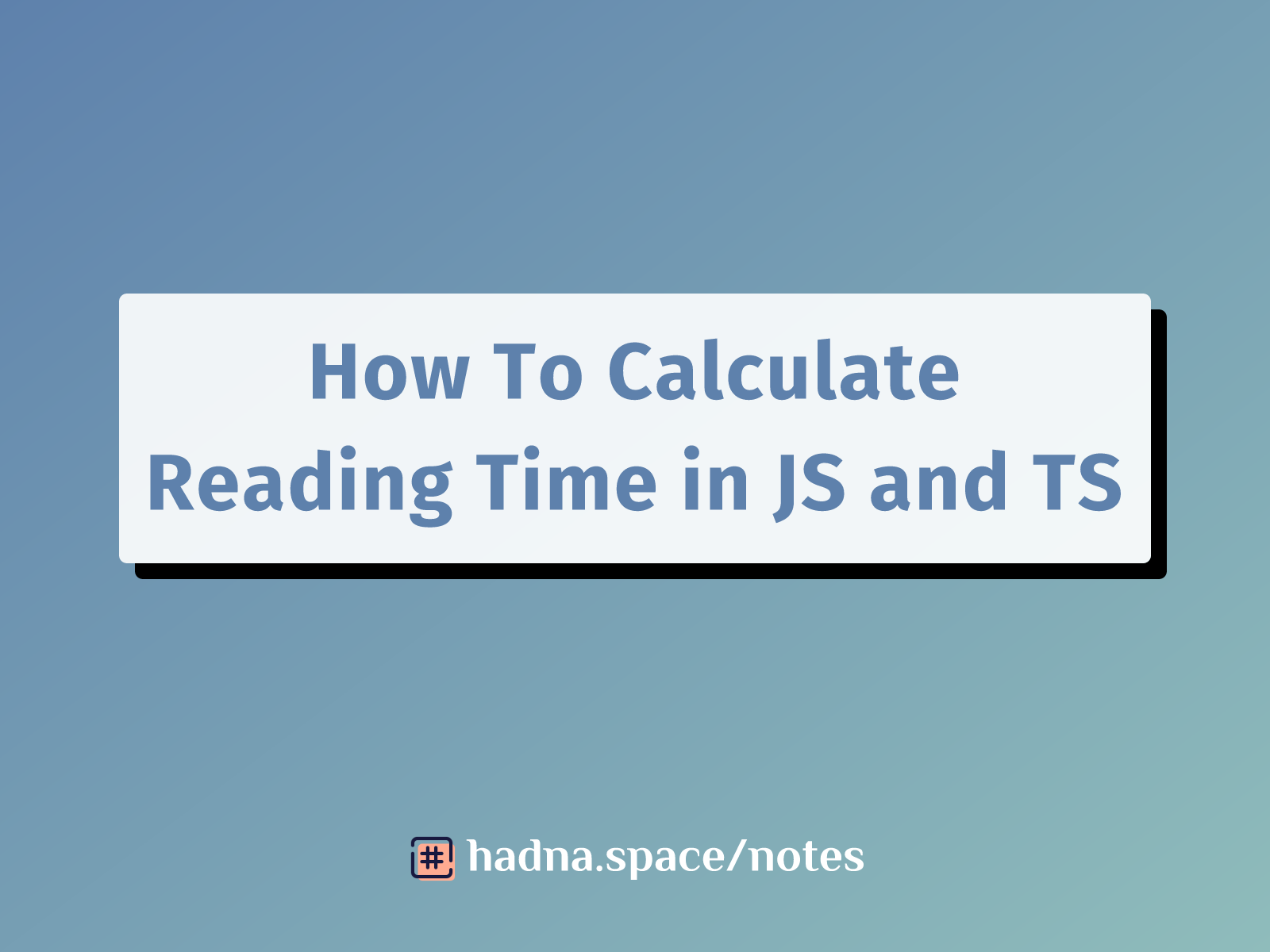 How To Calculate Reading Time in Javascript/Typescript